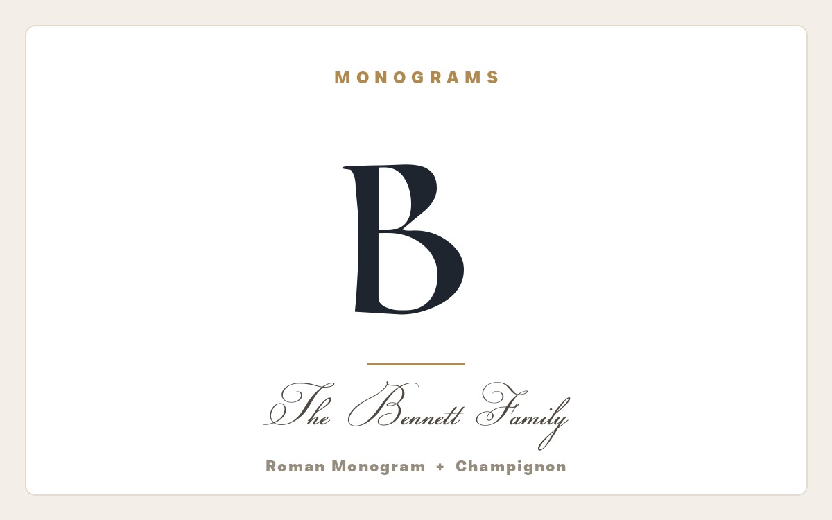 Roman Monogram and Champignon font pairing shown in the real fonts, for monograms
