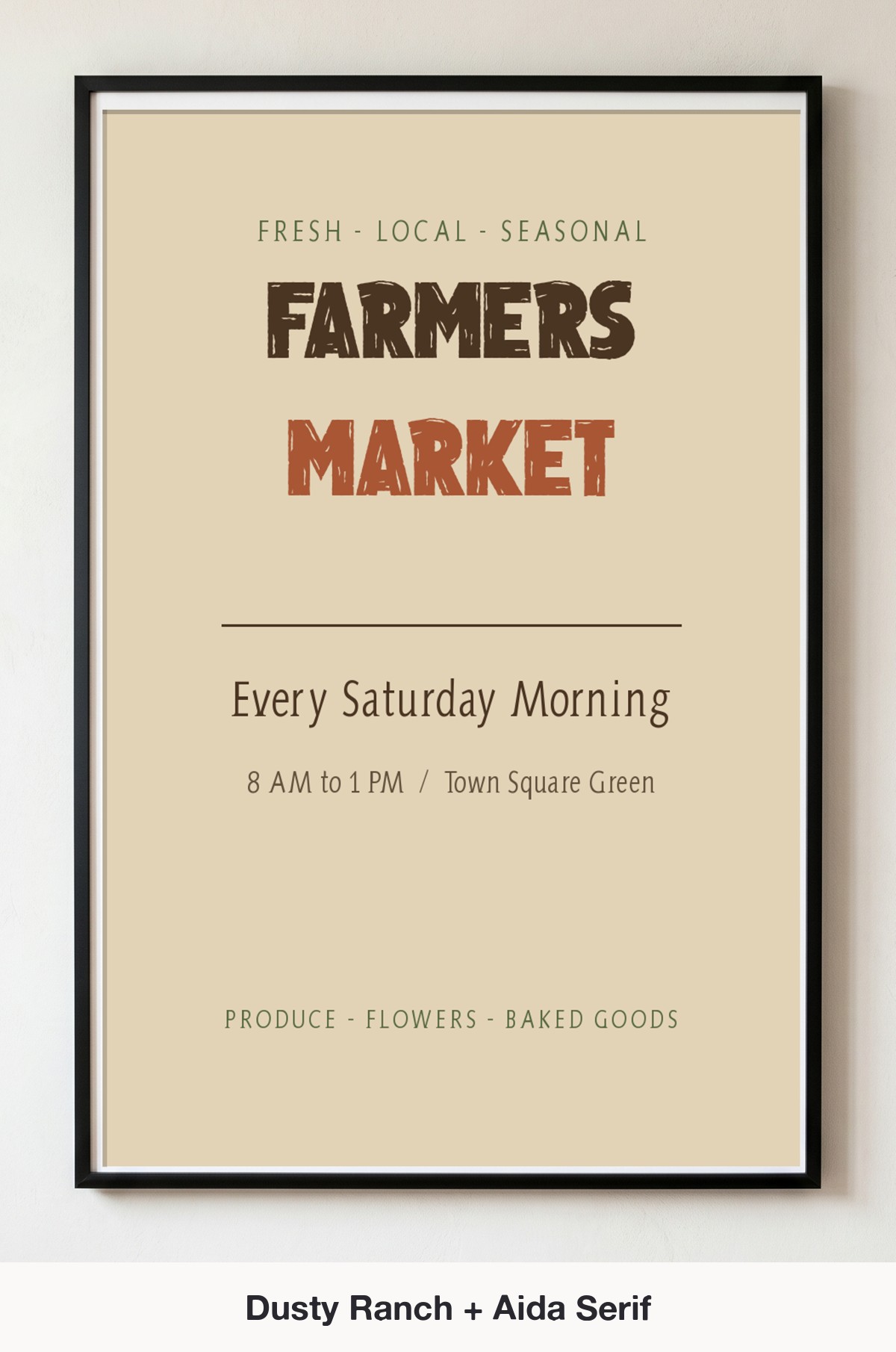 Dusty Ranch and Aida Serif vintage poster font pairing on a framed farmers market poster mockup