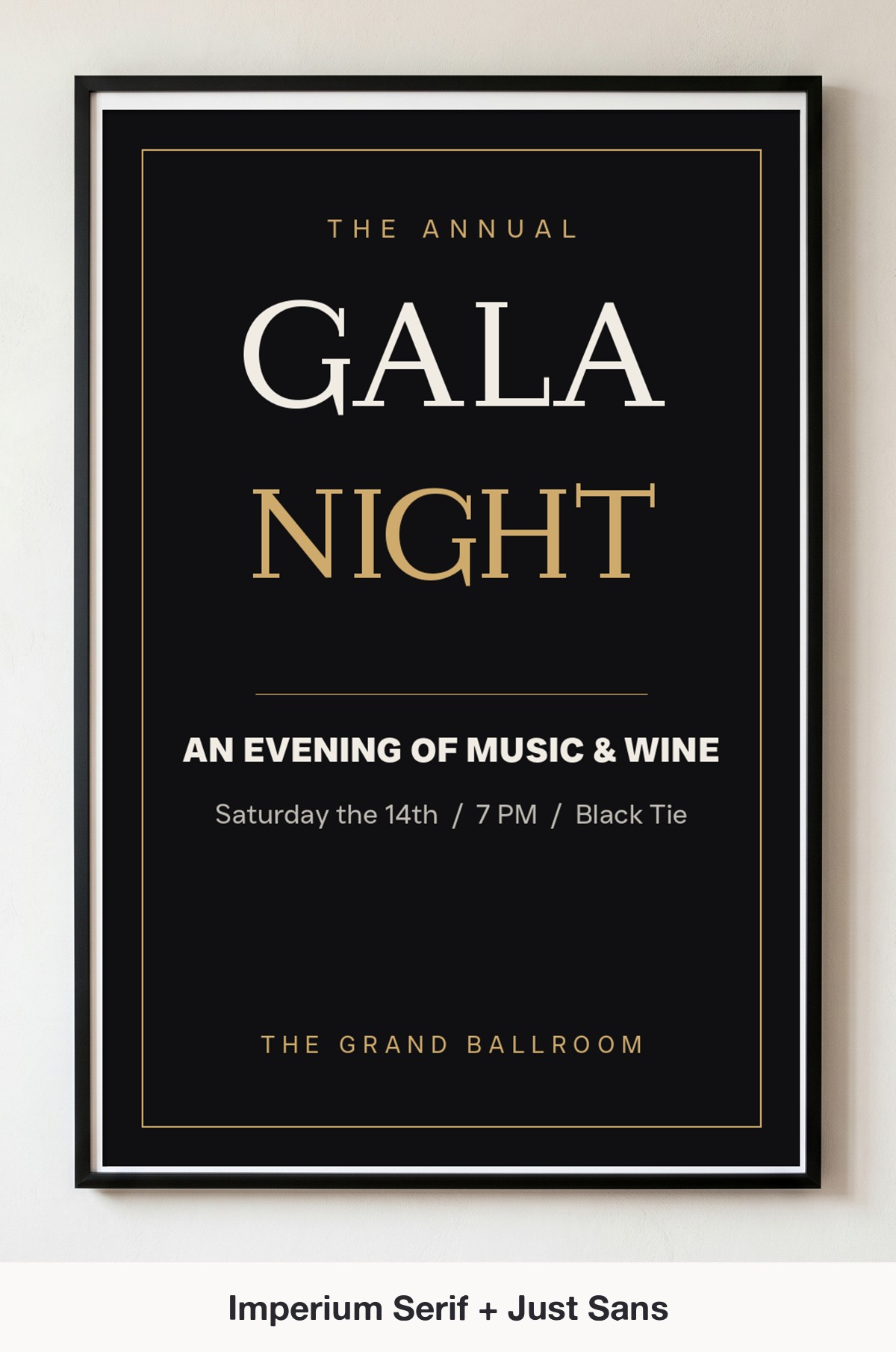 Imperium Serif and Just Sans elegant poster font pairing on a framed gala night poster mockup