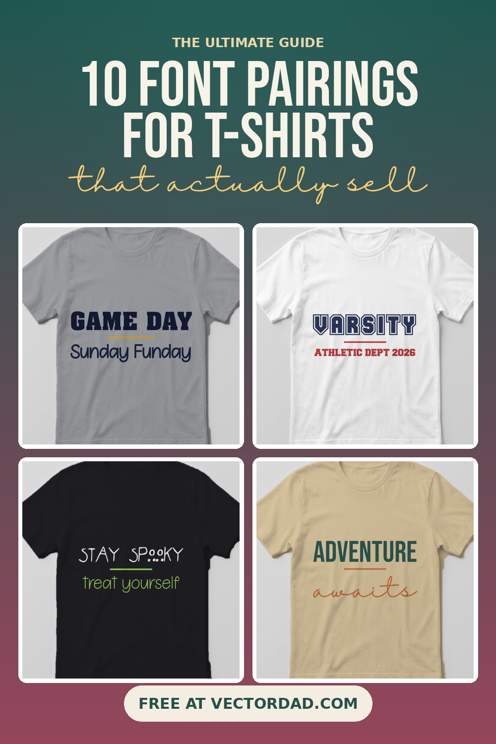 10 Font Pairings for T-Shirts Pinterest pin showing four realistic t-shirt mockups