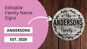 Editable Family Name Signs personalize customize cricut svg download