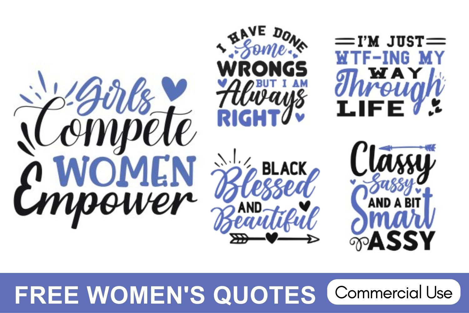 Women's Sayings and Quotes SVG download free cricut silhouette laser cut layered clipart vector