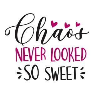 chaos never looked so sweet Kids sayings quotes cricut svg clipart designs