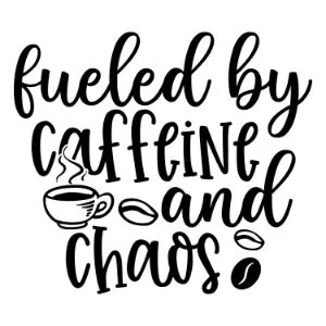 Fueled By Caffeine And Chaos svg funny coffee saying  coffee quote  mug quote cricut caffeine queen coffee lover cricut silhouette 
