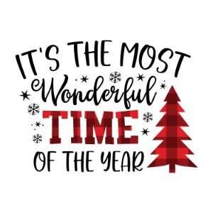 Its The Most Wonderful Time Of The Year Christmas quotes, Christmas sayings, cricut designs, svg files, silhouette, winter, holidays, crafts, embroidery, bundle, cut files, vector, download, card stock, glowforge, Clip Art, Funny Christmas.