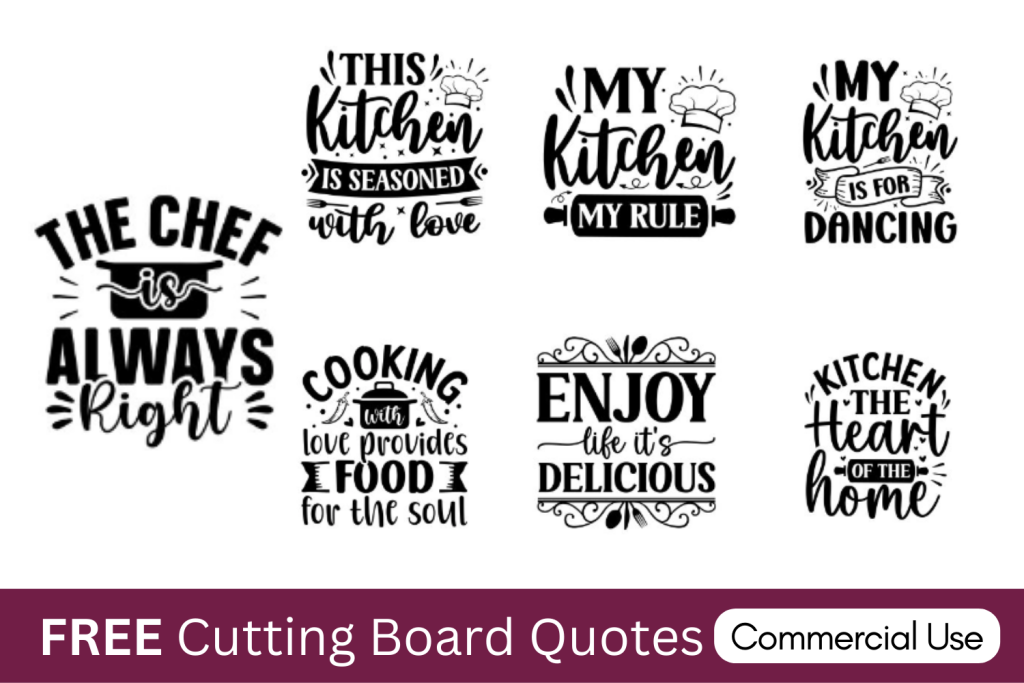 Cutting Board SVG, Kitchen Quotes SVG