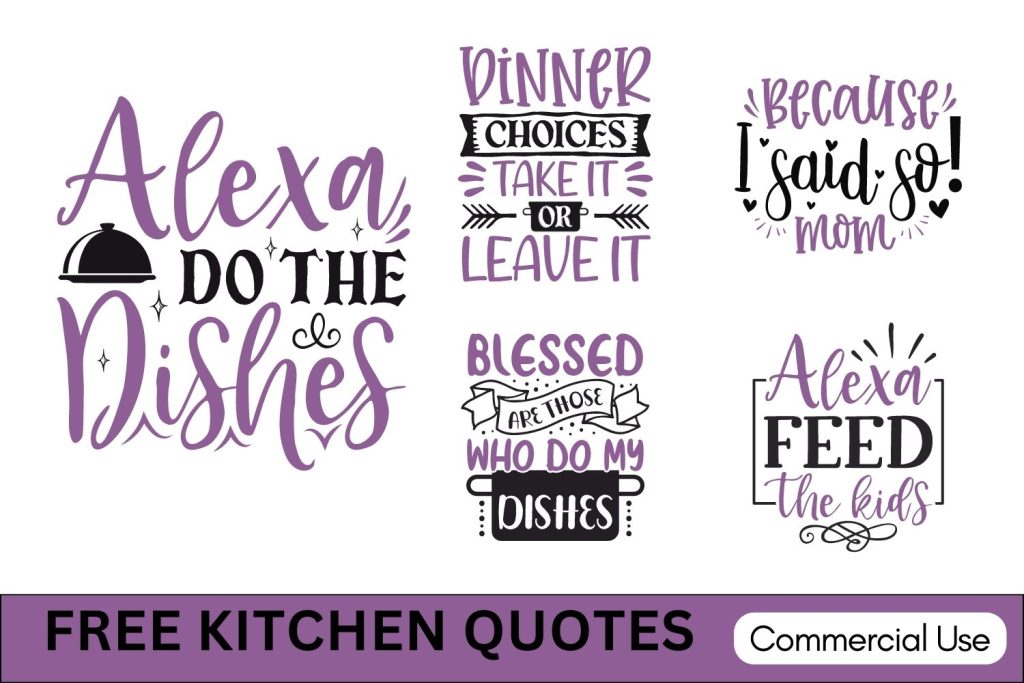 Kitchen Quotes Sayings FREE Cricut SVG Templates   Kitchen Sayings And Quotes SVG Designs 1024x683 