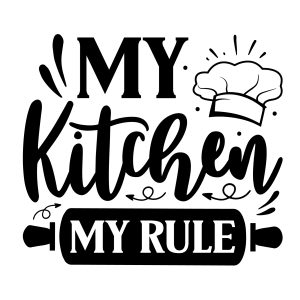 My kitchen my rule,Cutting Board Quotes Svg, Kitchen Svg, Kitchen Quotes Svg,Funny Kitchen svg, cutting board svg, Chef svg, Cooking Svg,Cut Files, Cricut, Silhouette, download
