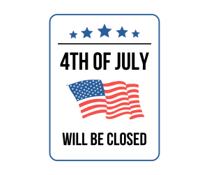 4th of July will be closed sign, Holiday signs, Closed For Signs , download, Closed, PNG ,PDF , Closed For signs printable template
