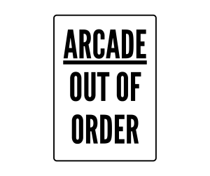 Arcade Out of Order sign, Out of order Signs , download, out of order, PNG , out of order sign printable template