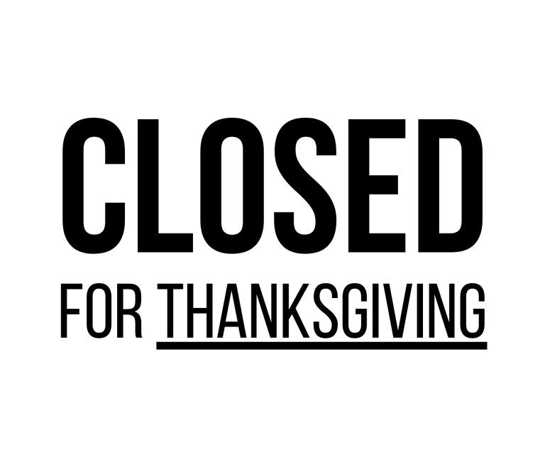 Closed For Thanksgiving Sign Printable Templates (Free PDF Downloads)