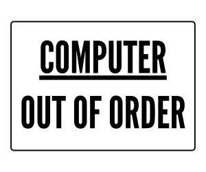 Computer Out of Order sign, Out of order Signs , download, out of order, PNG , out of order sign printable template