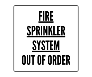 Fire Sprinkler System Out of Order sign, Out of order Signs , download, out of order, PNG , out of order sign printable template
