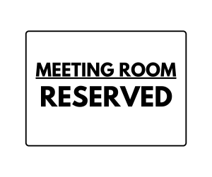 Meeting Room Reserved sign, Reserved Signs , download, Reserved, PNG ,PDF , Reserved sign printable template