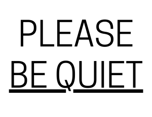 Please Be Quiet - printable sign, template, download, PDF, free, signs