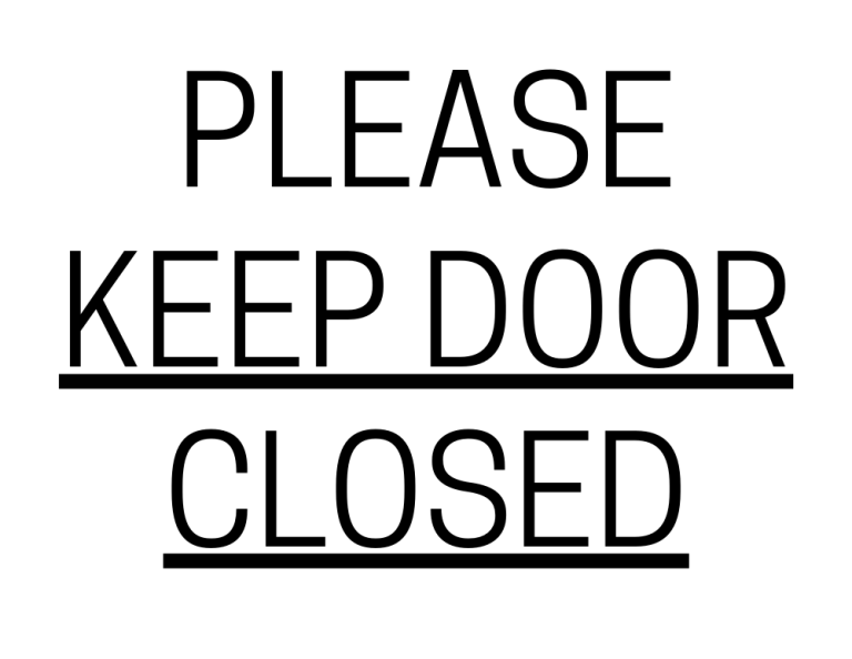 Please Keep Door Closed Sign Printable Templates (Free PDF Downloads)