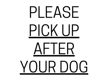 Please Pick Up After Your Dog Sign: Printable Templates (Free PDF Downloads)