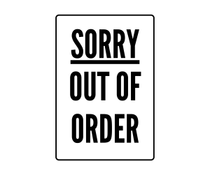 Sorry Out of Order sign, Out of order Signs , download, out of order, PNG , out of order sign printable template