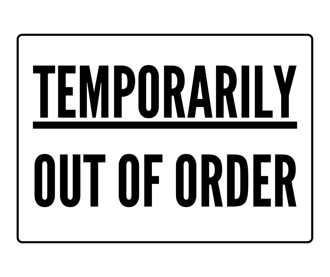 Temporarily Out Of Order Sign: Printable Templates (Free PDF Downloads)