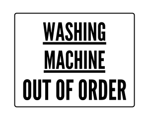Washing Machine Out of Order sign, Out of order Signs , download, out of order, PNG , out of order sign printable template