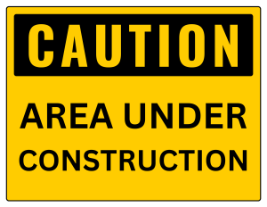 Caution Area Under Construction Sign - printable sign, template, download, PDF, free, signs