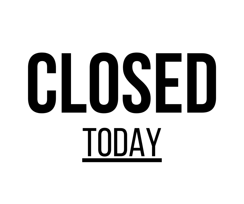 Closed Today Sign: Printable Templates (Free PDF Downloads)