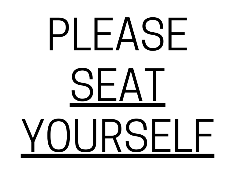 Please Seat Yourself Sign: Printable Templates (Free PDF Downloads)