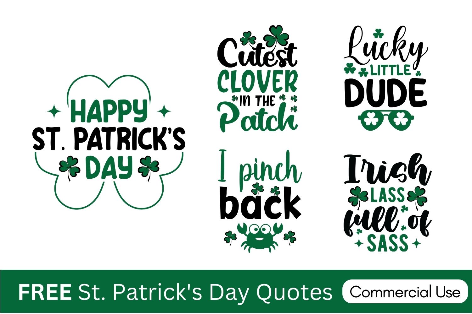 St.Patrick's day quotes & sayings, St Patricks Day SVG , St. Paddy's Day, St. Patty's Day, Irish SVG , Shamrock, Cut File, Instant Download, Commercial use, Silhouette, Clip art, Lucky Clover, cricut designs, svg files, silhouette, holidays, crafts, embroidery, cut files, vector, card stock, glowforge.