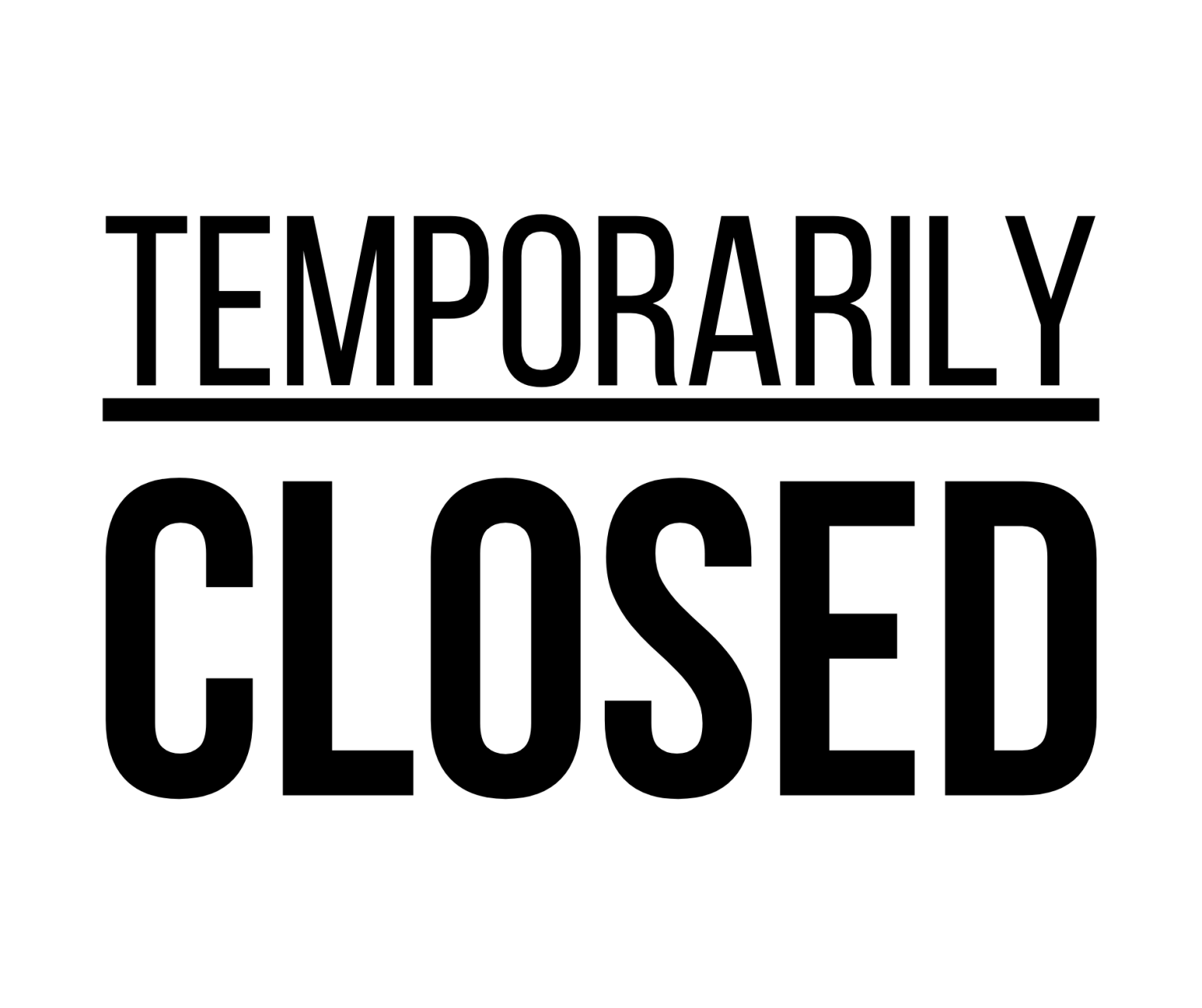 Temporarily Closed Sign: Printable Templates (Free PDF Downloads)