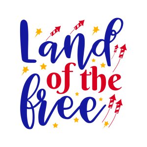 land of the free, 4th of July SVG , July 4th, Fourth of July , America svg, USA Flag, Patriotic, Independence Day, Cut File Cricut, Download