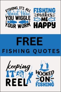 Fishing quotes, fishing sayings, Cricut designs, free, clip art, svg file, template, pattern, stencil, silhouette, cut file, design space, short, funny, shirt, cup, DIY crafts and projects, embroidery