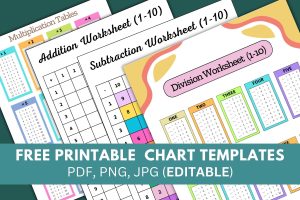 Printable Chart Templates, addition charts, mulitplication worksheets, division charts, addition tables, substraction drills, printables, pdf, download, 4th grade, 5th grade, school, learn, fun