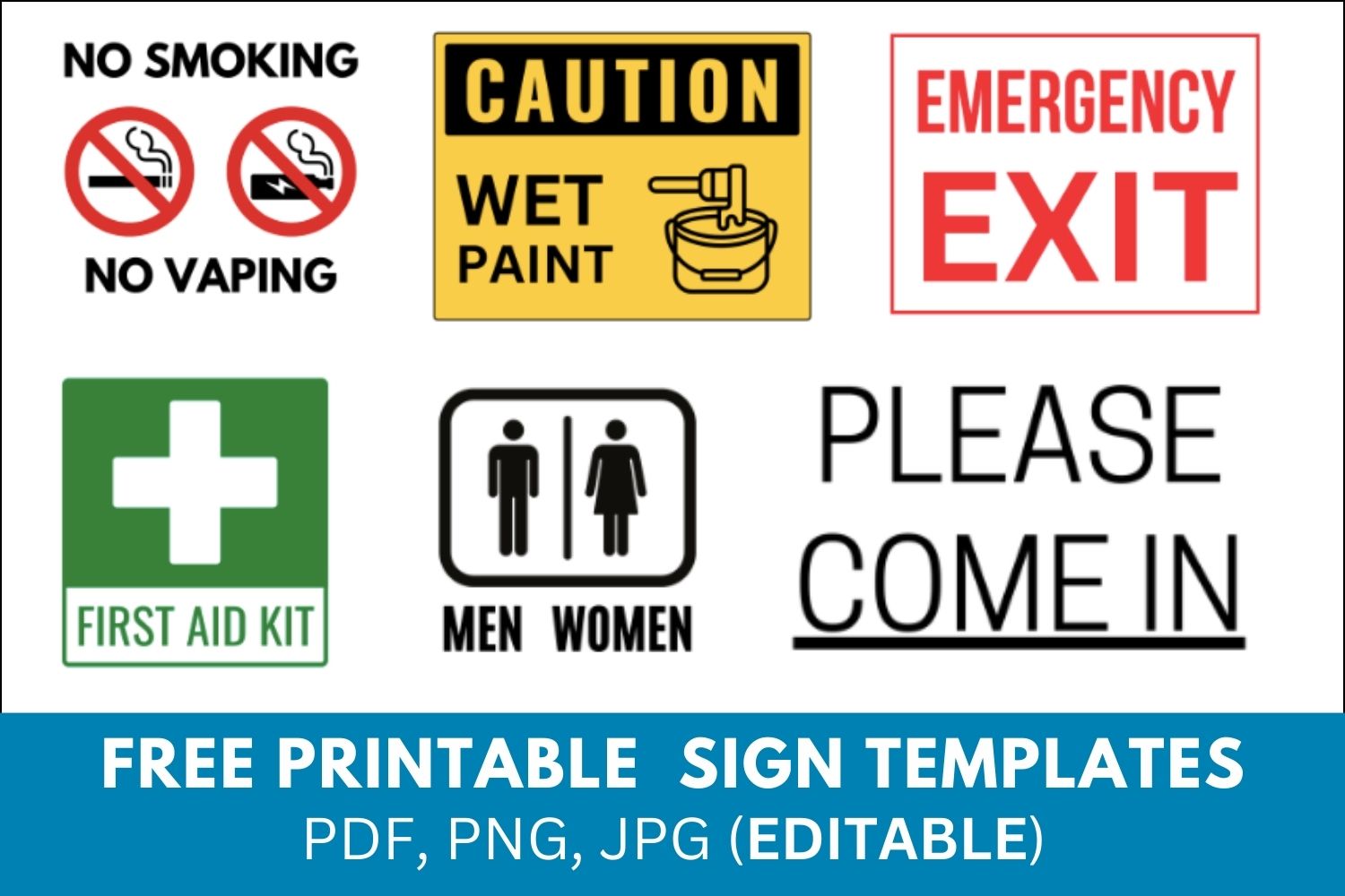 Printable Sign Templates, caution signs, stop signs, please signs, for sale signs, first aid signs, no entry signs, pdf, printable signs, download