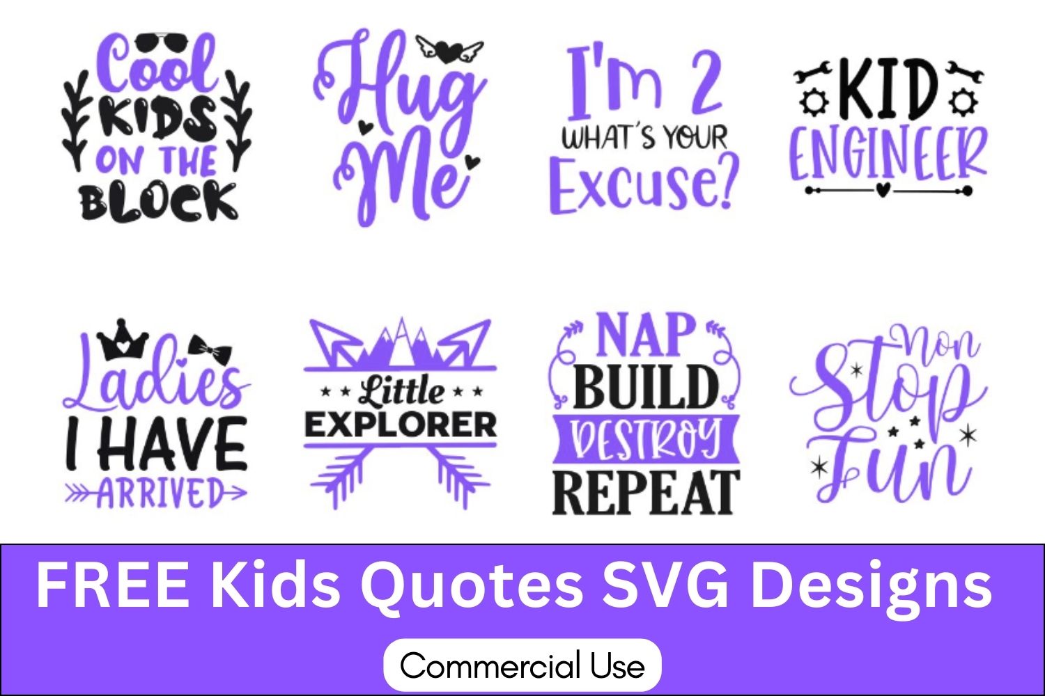 toddler, kids sayings, quotes, cricut, download, svg, clipart, designs, baby, free, funny, cool kids