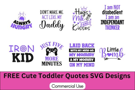 Baby Quotes & Sayings: FREE Cricut SVG Templates