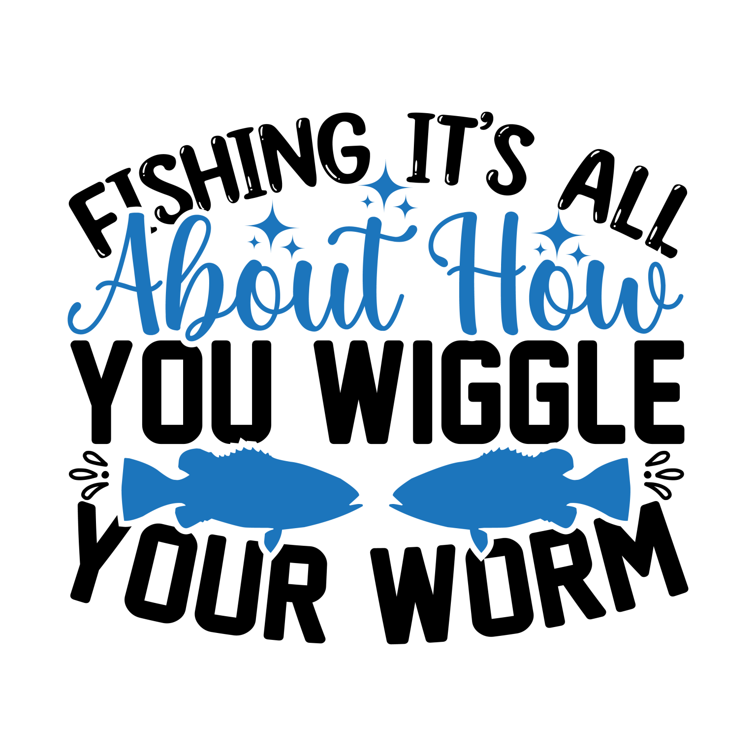 Fishing Quotes & Sayings: FREE Cricut SVG Templates