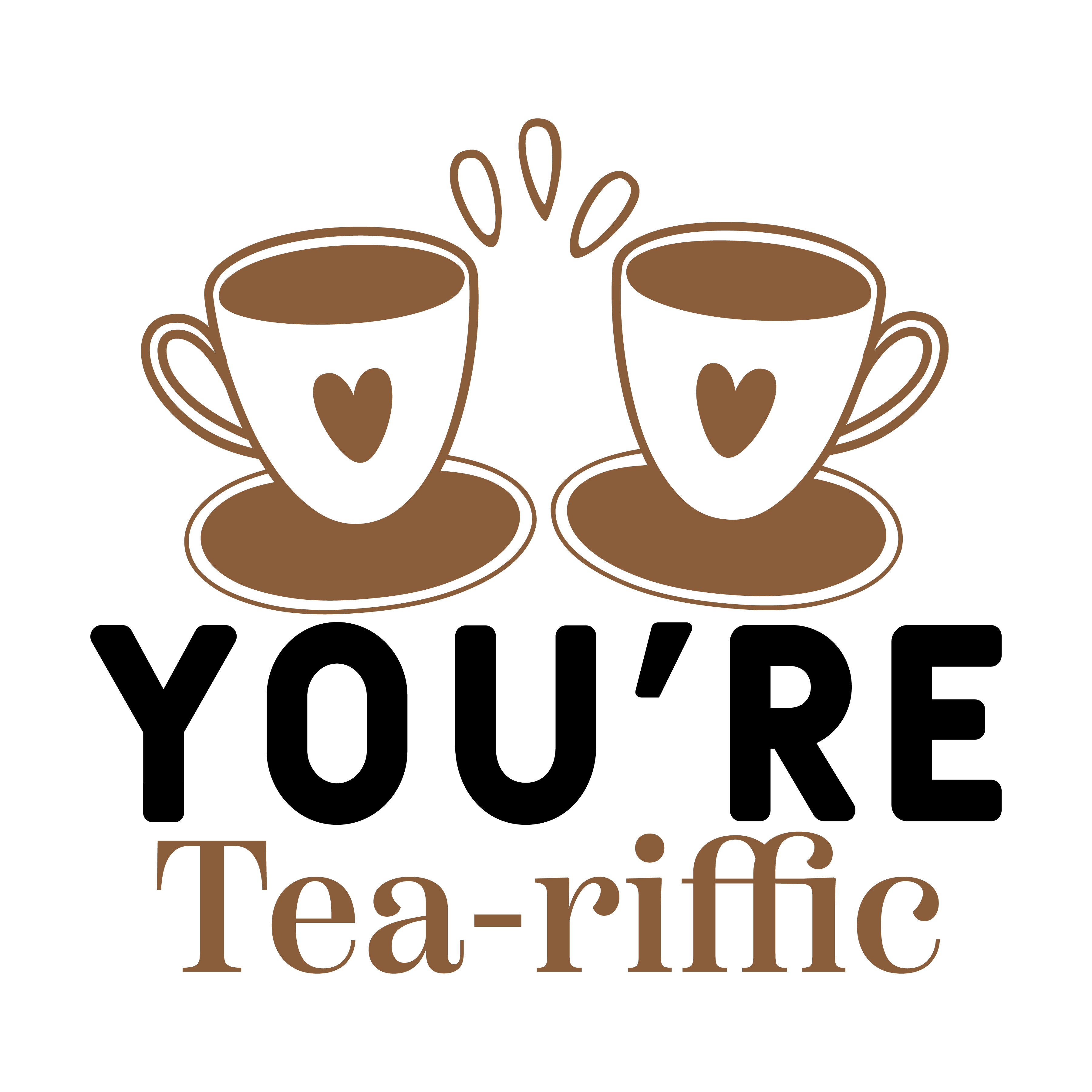 you re tea riffic, tea sayings, tea quotes, Cricut designs, free, clip art, svg file, template, pattern, stencil, silhouette, cut file, design space, short, funny, shirt, cup, DIY crafts and projects, embroidery