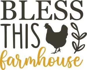 Bless this farmhouse, Farmhouse quotes & sayings, Farmhouse SVG Bundle, Farm Animal, Rustic, Farmlife, Cricut file, Printable file, Vector file, Silhouette, Clipart, Farm Signs,Svg Cut Files, cricut, download, free