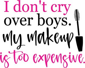 I don't cry over boys, Makeup quotes & sayings, Makeup Quotes SVG Bundle, Makeup SVG, Beauty svg, Cosmetics, Mascara, Lipstick, Makeup Artist,Eyelashes ,eye, eyebrows,Beauty Svg,Cricut file, Printable file, Vector file, Silhouette, Clipart,Svg Cut Files, cricut, download, free