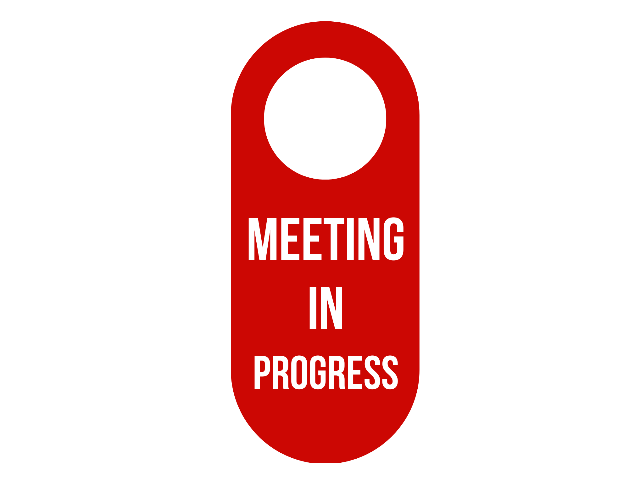 meeting in progress sign template