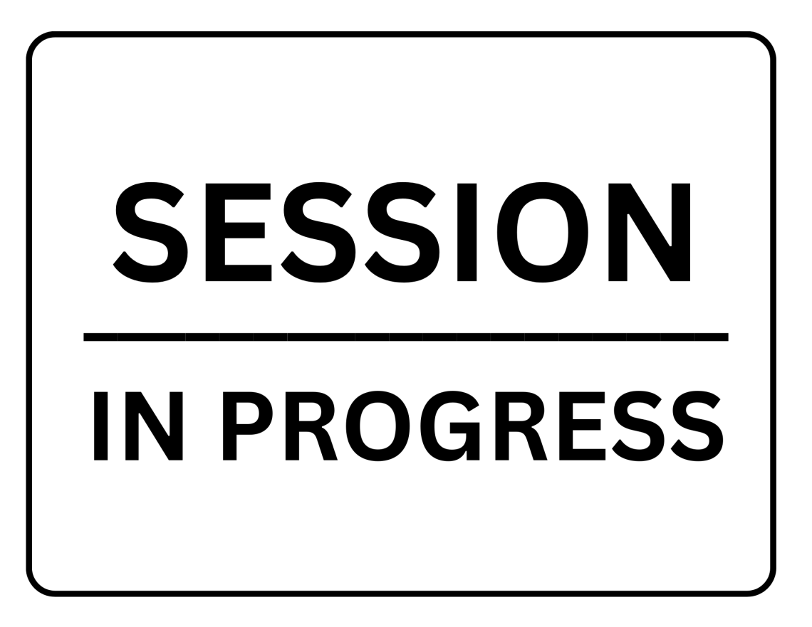 session-in-progress-sign-printable-templates-free-pdf-downloads