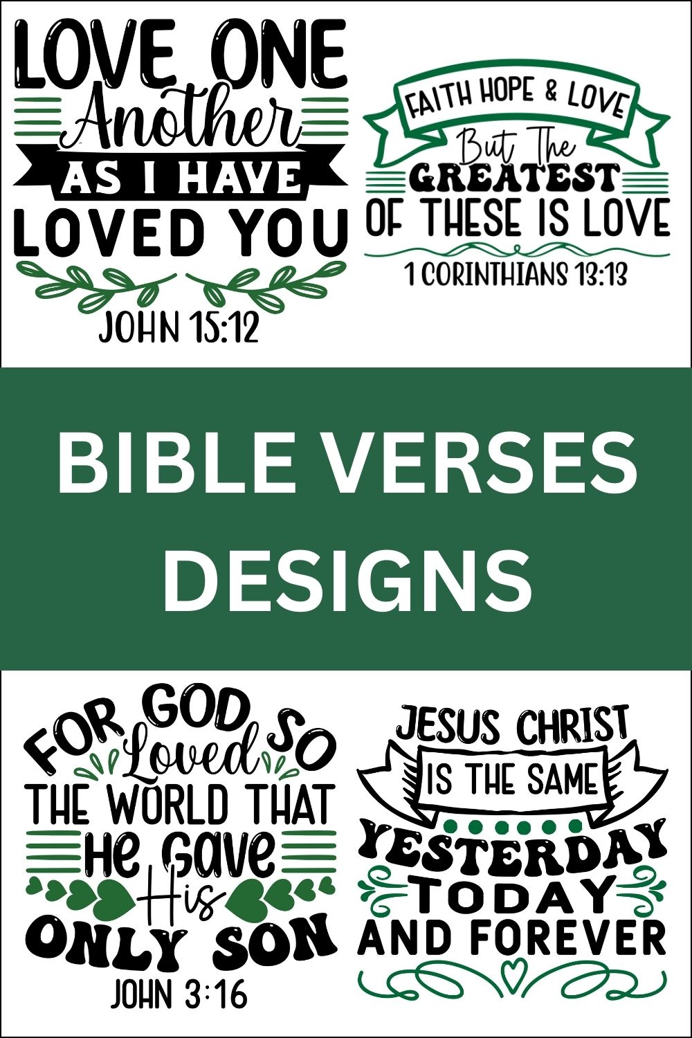 Free printable bundle of Bible Verses, scripture passages, Cricut designs, DIY patterns, svg files, templates, clip art, stencils, silhouette, embroidery, cut files, design space, vector, crafts, laser cutting, and DIY crafts.
