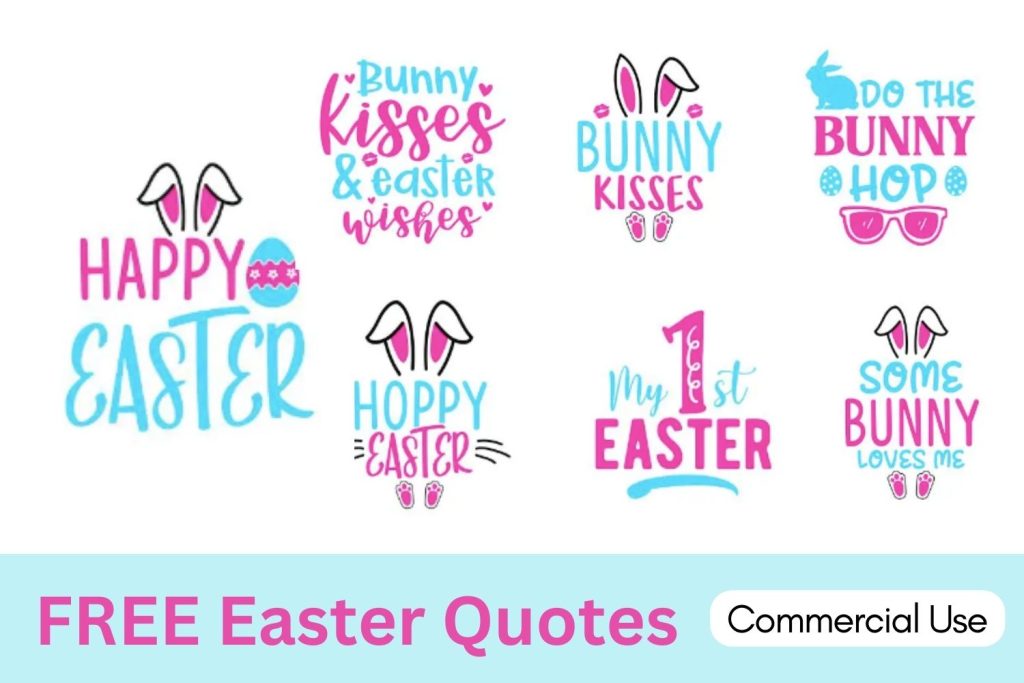 Easter Sayings , Quotes, Easter Egg Tags, Easter svg files, Easter Eggs, bunny Kisses, Bunny SVG, Easter Wishes , Cricut , Easter Egg Svg