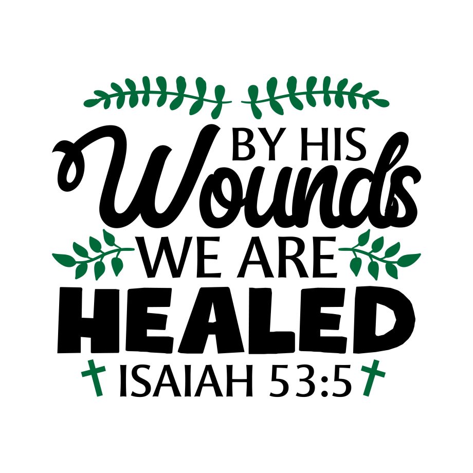 Bible Verses About Healing: FREE Cricut SVG Templates