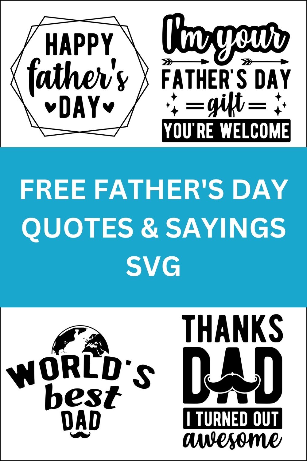 Father's day sayings quotes cricut download svg clipart designs
