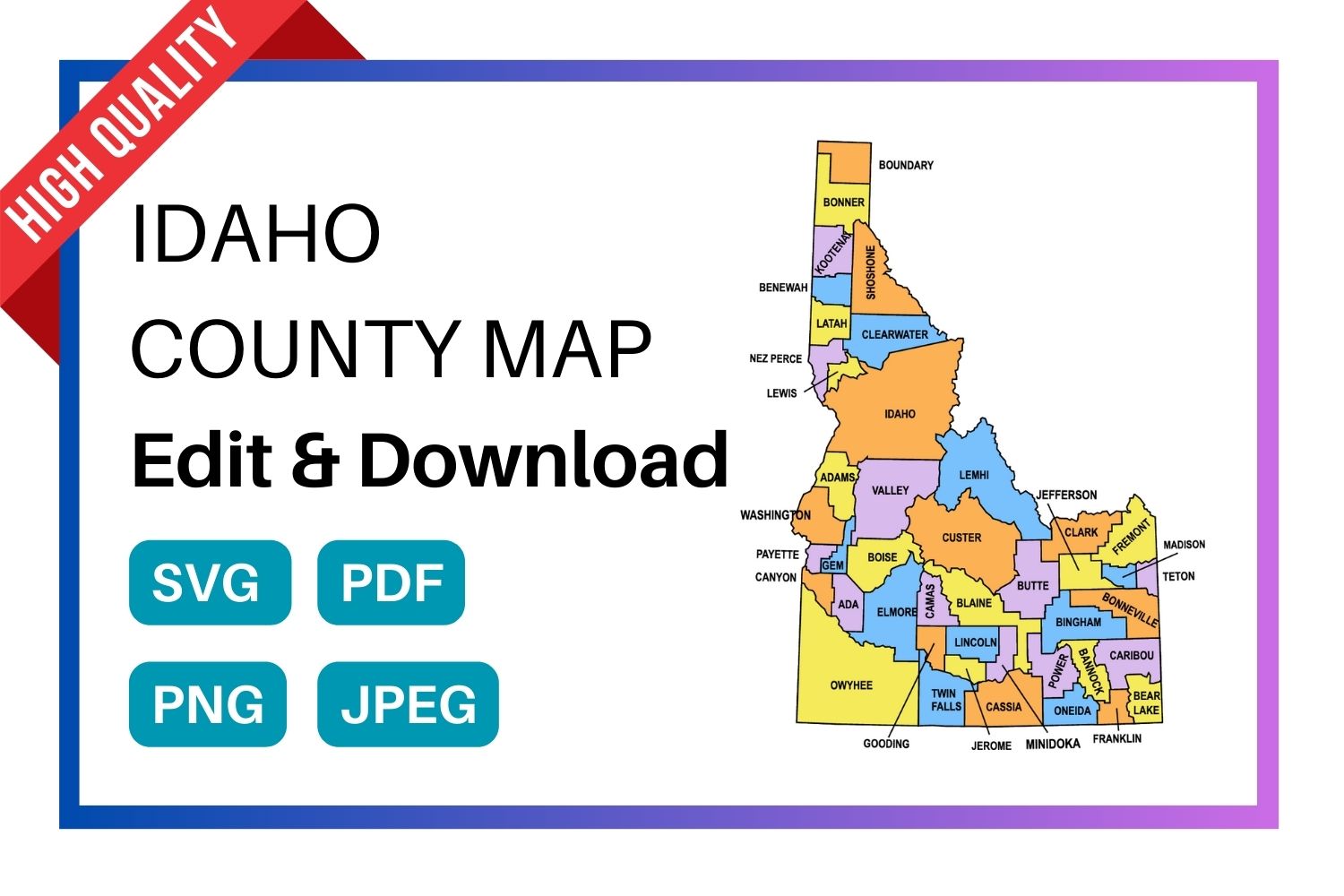 Idaho multi colored County Map, county Map outlines with labels, colored blank county map, county outline map with border, state, outline, printable, shape, template, download