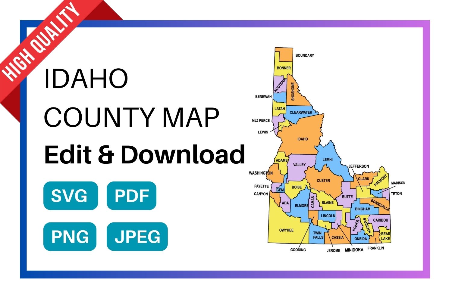 Idaho County Map Editable & Printable State County Maps