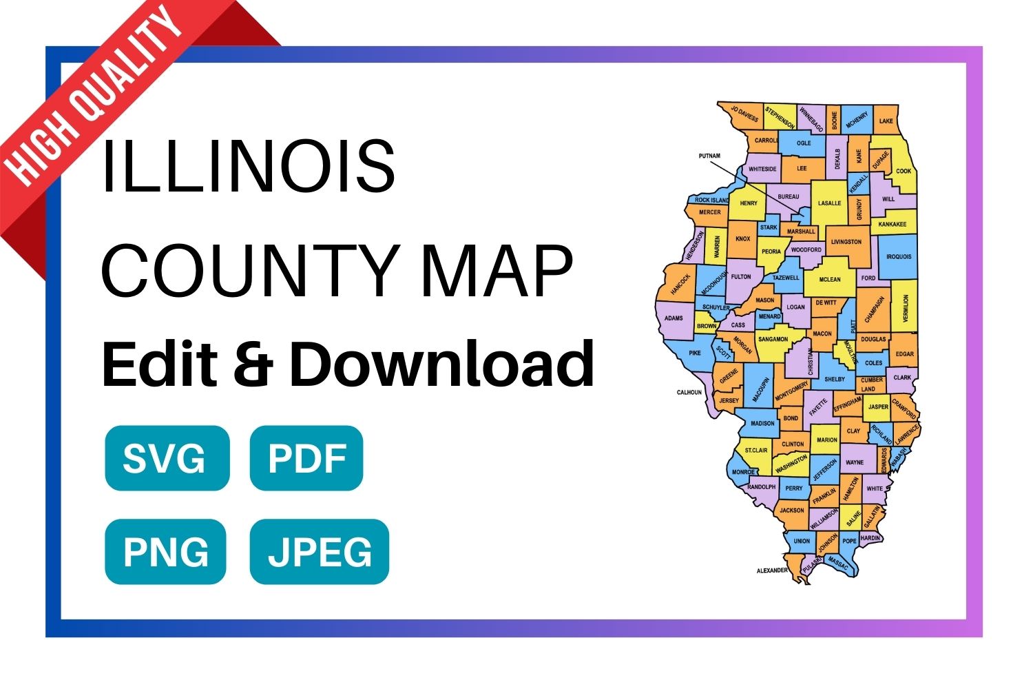 Illinois multi colored County Map, county Map outlines with labels, colored blank county map, county outline map with border, state, outline, printable, shape, template, download