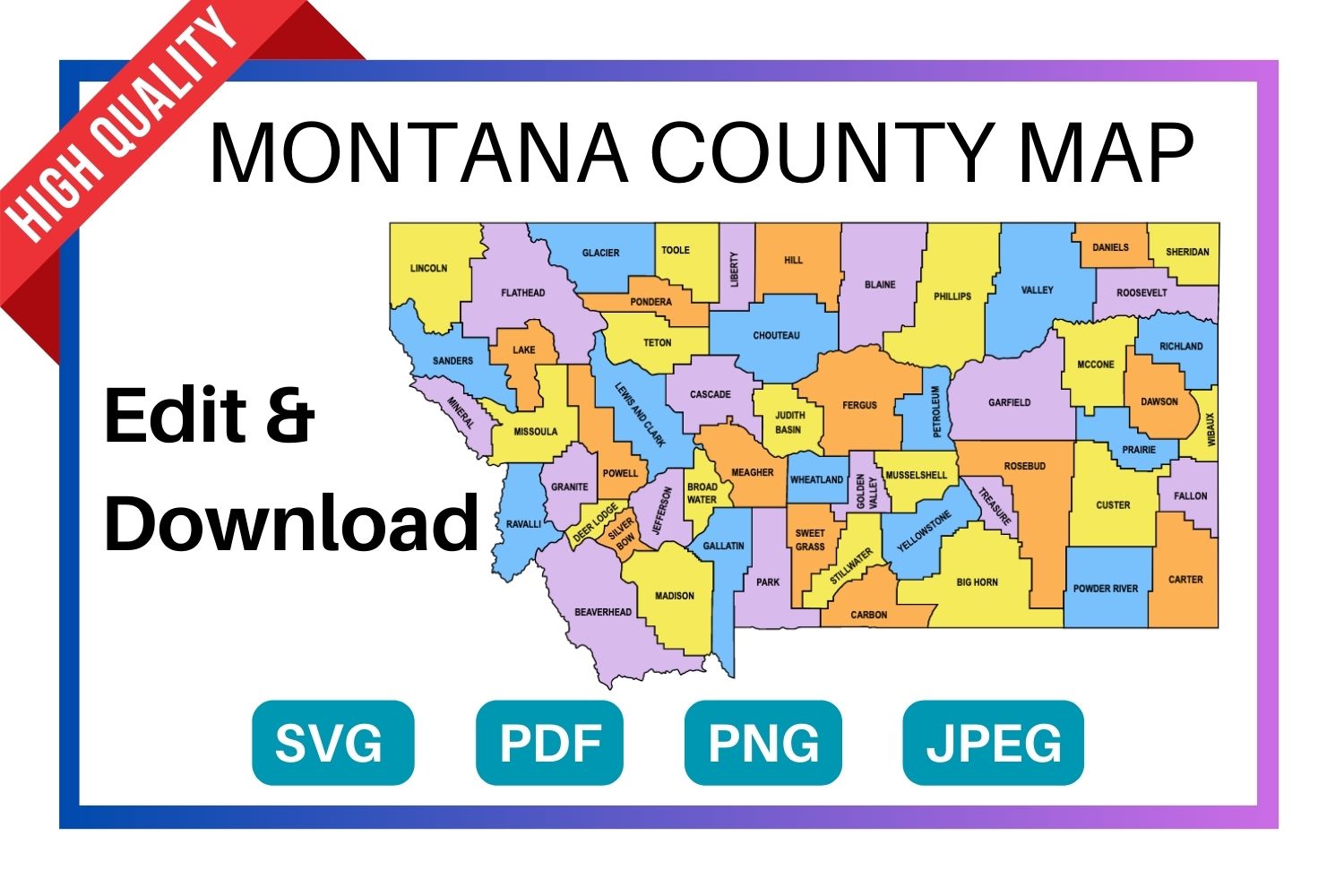 Montana multi colored County Map, county Map outlines with labels, colored blank county map, county outline map with border, state, outline, printable, shape, template, download