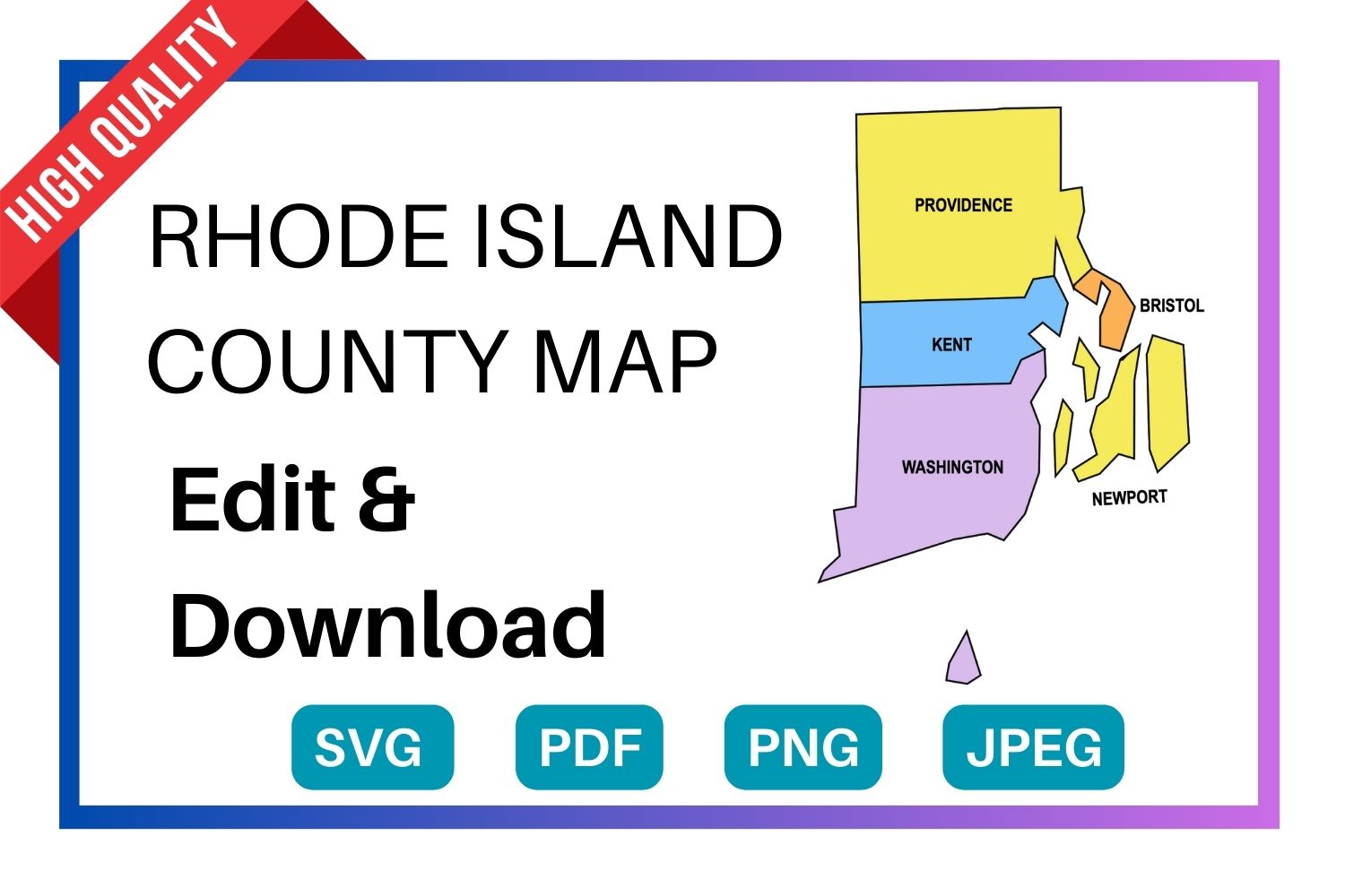 Rhode Island multi colored County Map, county Map outlines with labels, colored blank county map, county outline map with border, state, outline, printable, shape, template, download